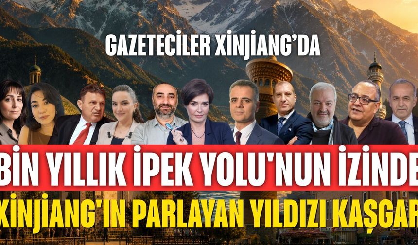 Objektif: Xinjiang Uygur Özerk Bölgesi'ne Yolculuk | 2. Bölüm - Kadim Şehir Kaşgar